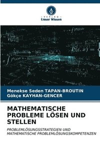 bokomslag Mathematische Probleme Lsen Und Stellen