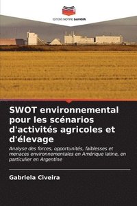 bokomslag SWOT environnemental pour les scnarios d'activits agricoles et d'levage