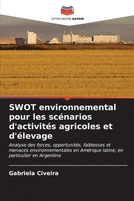 SWOT environnemental pour les scnarios d'activits agricoles et d'levage 1