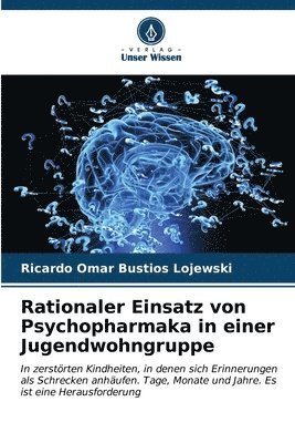 bokomslag Rationaler Einsatz von Psychopharmaka in einer Jugendwohngruppe