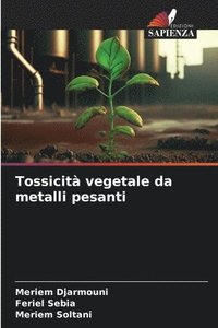 bokomslag Tossicit vegetale da metalli pesanti