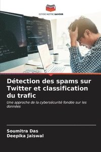 bokomslag Dtection des spams sur Twitter et classification du trafic