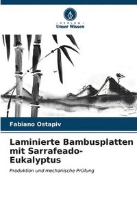 bokomslag Laminierte Bambusplatten mit Sarrafeado-Eukalyptus