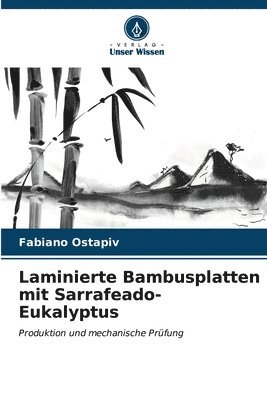 Laminierte Bambusplatten mit Sarrafeado-Eukalyptus 1