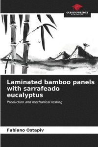 bokomslag Laminated bamboo panels with sarrafeado eucalyptus