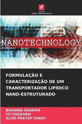 Formulao E Caracterizao de Um Transportador Lipdico Nano-Estruturado 1