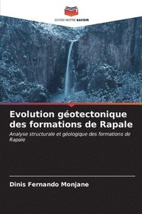 bokomslag Evolution gotectonique des formations de Rapale