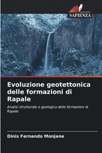 bokomslag Evoluzione geotettonica delle formazioni di Rapale