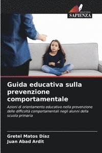 bokomslag Guida educativa sulla prevenzione comportamentale