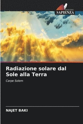 bokomslag Radiazione solare dal Sole alla Terra