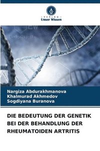 bokomslag Die Bedeutung Der Genetik Bei Der Behandlung Der Rheumatoiden Artritis