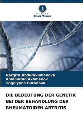 Die Bedeutung Der Genetik Bei Der Behandlung Der Rheumatoiden Artritis 1