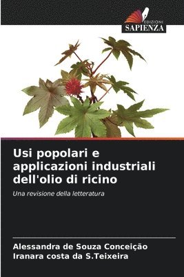 Usi popolari e applicazioni industriali dell'olio di ricino 1