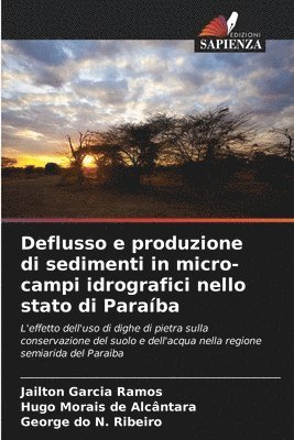 Deflusso e produzione di sedimenti in micro-campi idrografici nello stato di Paraba 1