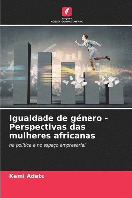 bokomslag Igualdade de gnero - Perspectivas das mulheres africanas