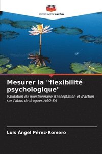 bokomslag Mesurer la &quot;flexibilit psychologique&quot;