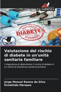 bokomslag Valutazione del rischio di diabete in un'unit sanitaria familiare