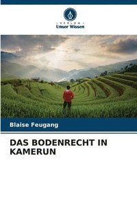 bokomslag Das Bodenrecht in Kamerun