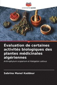 bokomslag valuation de certaines activits biologiques des plantes mdicinales algriennes