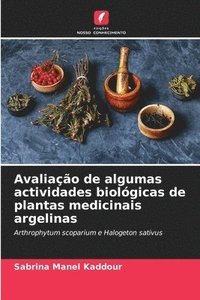 bokomslag Avaliao de algumas actividades biolgicas de plantas medicinais argelinas