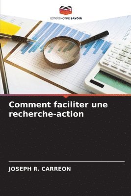 bokomslag Comment faciliter une recherche-action