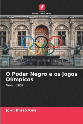 O Poder Negro e os Jogos Olmpicos 1