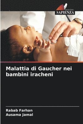 Malattia di Gaucher nei bambini iracheni 1