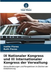 bokomslag IX Nationaler Kongress und III Internationaler Kongress der Verwaltung