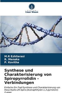 bokomslag Synthese und Charakterisierung von Spiropyrrolidin - Verbindungen