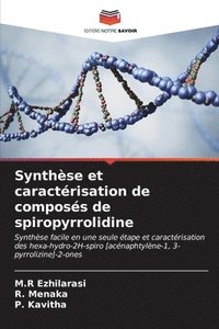 bokomslag Synthse et caractrisation de composs de spiropyrrolidine