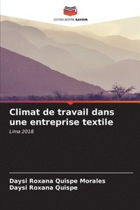 bokomslag Climat de travail dans une entreprise textile