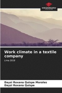 bokomslag Work climate in a textile company