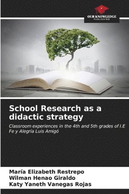 School Research as a didactic strategy 1