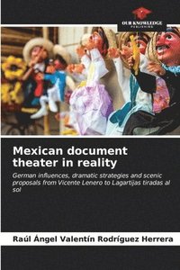 bokomslag Mexican document theater in reality
