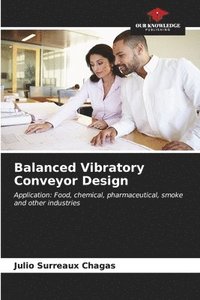 bokomslag Balanced Vibratory Conveyor Design