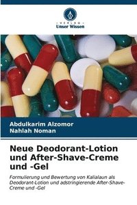 bokomslag Neue Deodorant-Lotion und After-Shave-Creme und -Gel