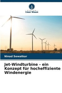 bokomslag Jet-Windturbine - ein Konzept fr hocheffiziente Windenergie