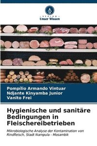 bokomslag Hygienische und sanitre Bedingungen in Fleischereibetrieben