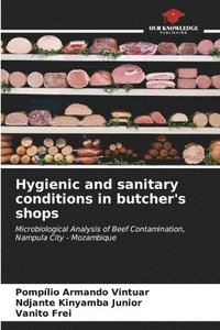 bokomslag Hygienic and sanitary conditions in butcher's shops