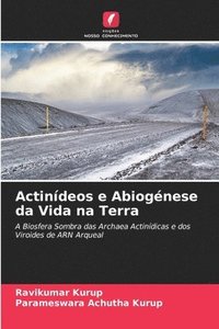 bokomslag Actindeos e Abiognese da Vida na Terra