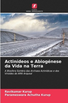 bokomslag Actindeos e Abiognese da Vida na Terra