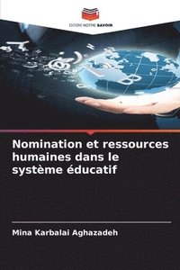 bokomslag Nomination et ressources humaines dans le systme ducatif