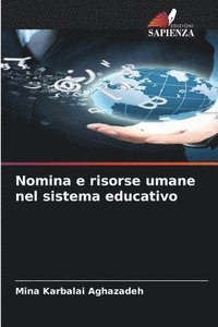 bokomslag Nomina e risorse umane nel sistema educativo