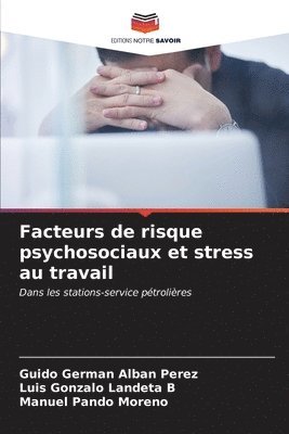 bokomslag Facteurs de risque psychosociaux et stress au travail