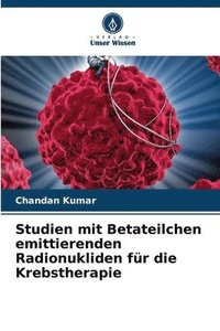 bokomslag Studien mit Betateilchen emittierenden Radionukliden fr die Krebstherapie