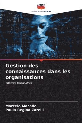 bokomslag Gestion des connaissances dans les organisations