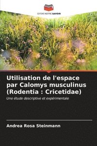 bokomslag Utilisation de l'espace par Calomys musculinus (Rodentia