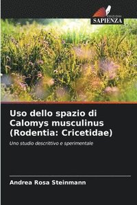 bokomslag Uso dello spazio di Calomys musculinus (Rodentia