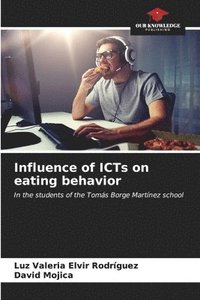 bokomslag Influence of ICTs on eating behavior