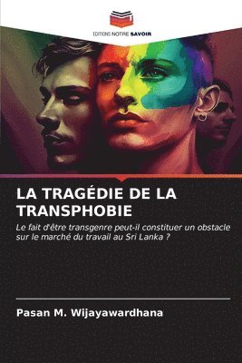 La Tragdie de la Transphobie 1